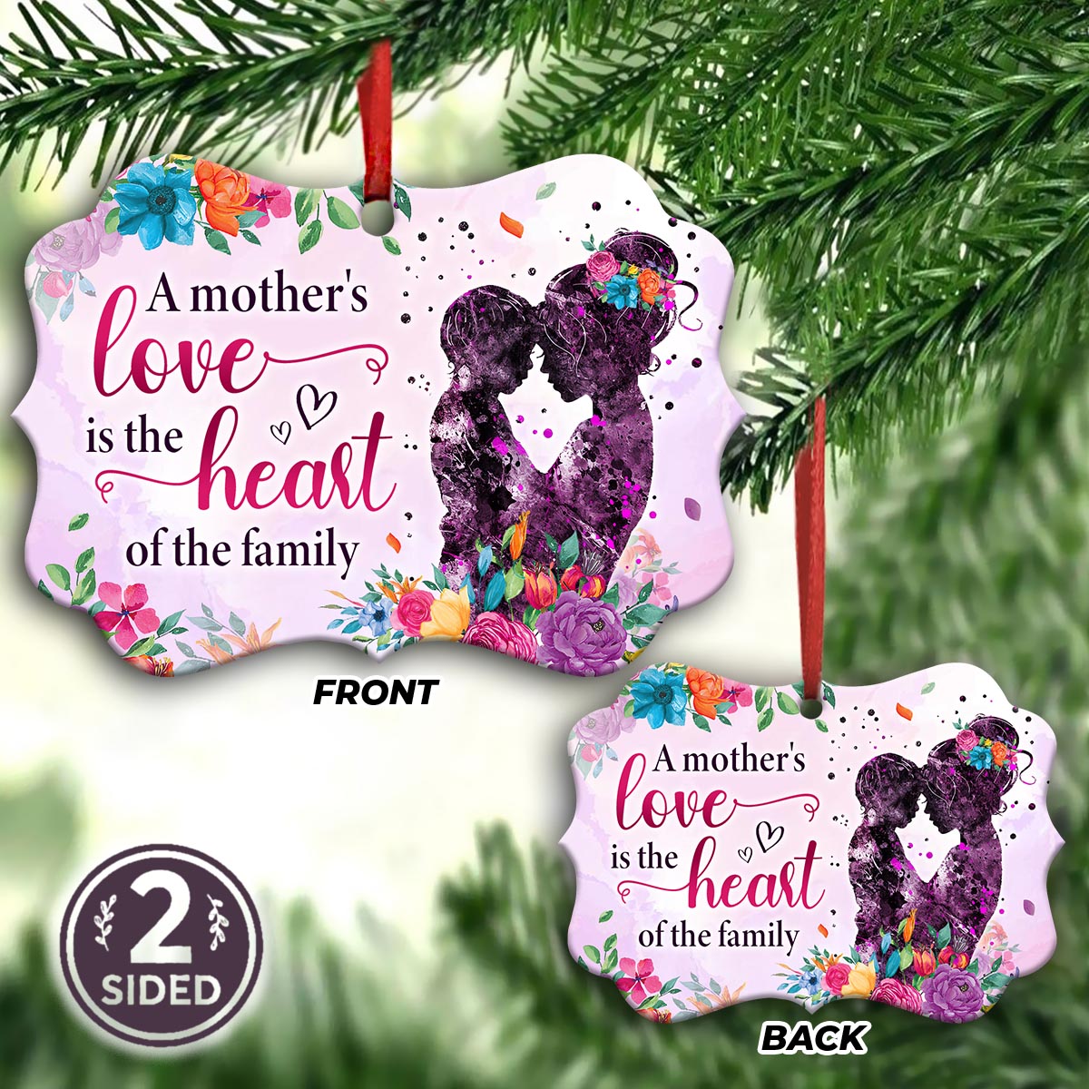 Mother Gift A Mothers Love Is The Heart Of The Family Nnrz0208 Heart Ceramic Ornament - Christmas Ornament - Christmas Gift