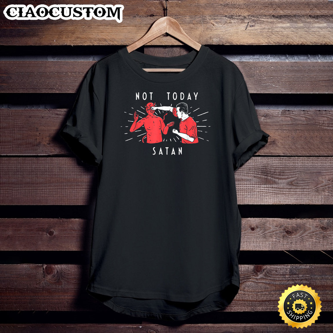 Not Today Satan Tshirt - _ Men, Women, Kids - Christian Shirt