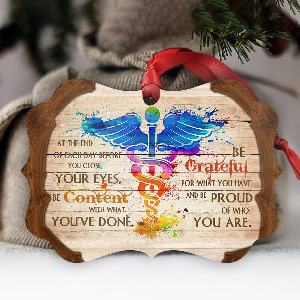 Nurse Be Grateful Metal Ornament - Christmas Ornament - Christmas Gift