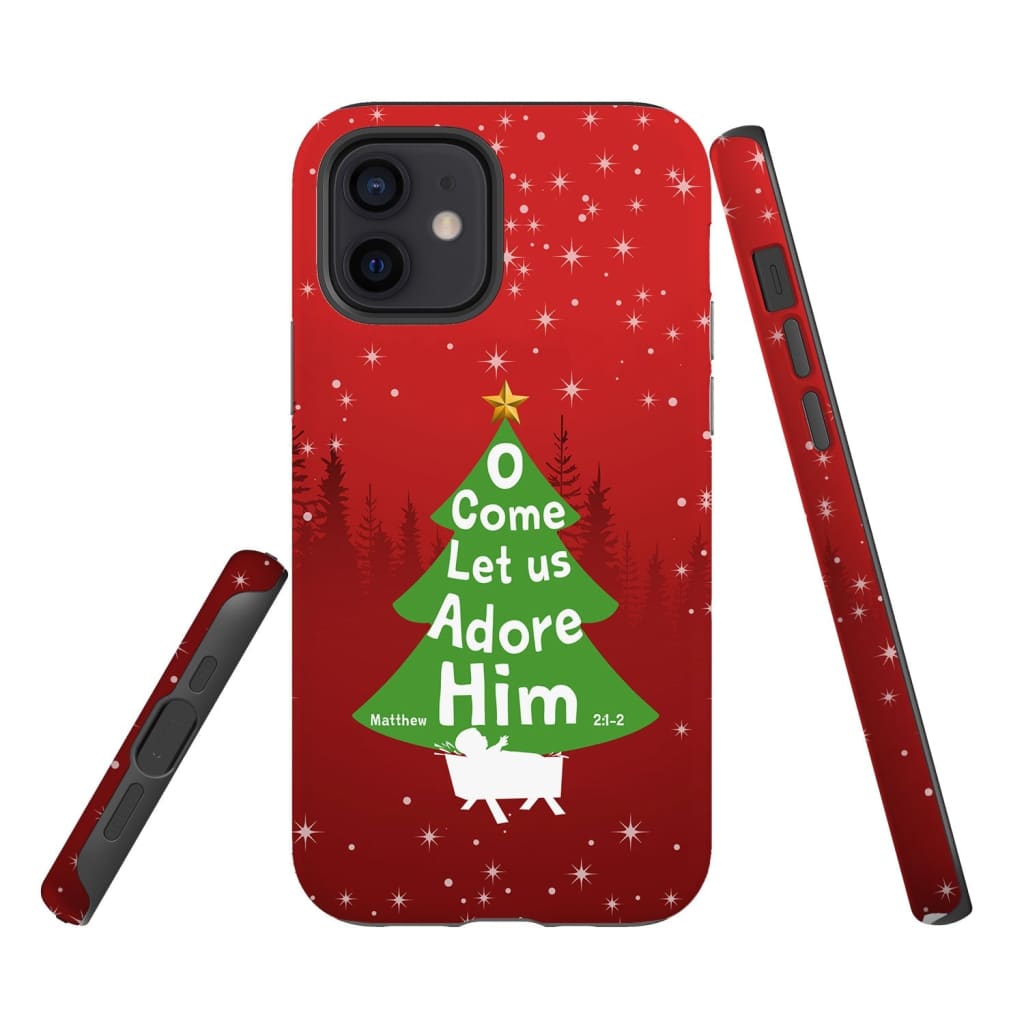 O Come Let Us Adore Him Christmas Tree Phone Case - Inspirational Bible Scripture iPhone Cases