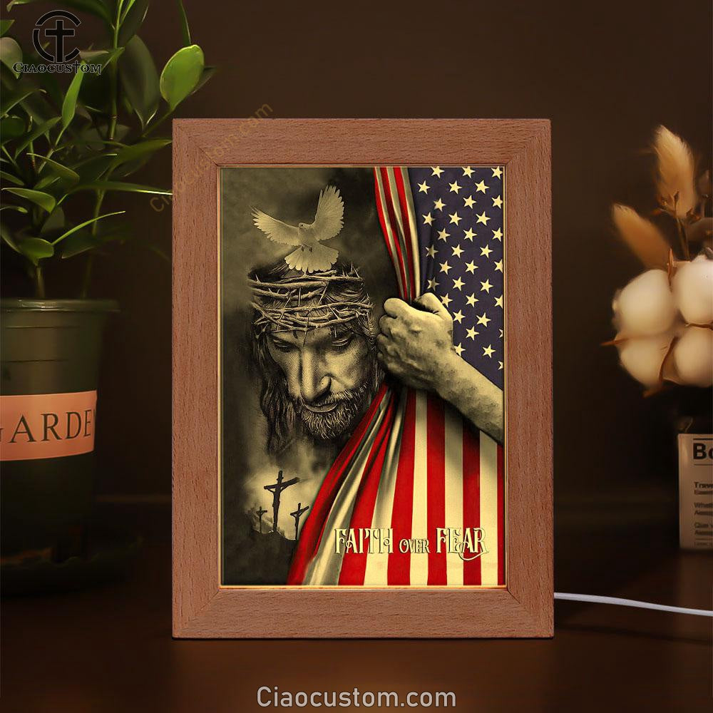 Patriotic Christian Faith Over Fear Jesus Christ American Flag Frame Lamp Prints - Bible Verse Wooden Lamp - Scripture Night Light