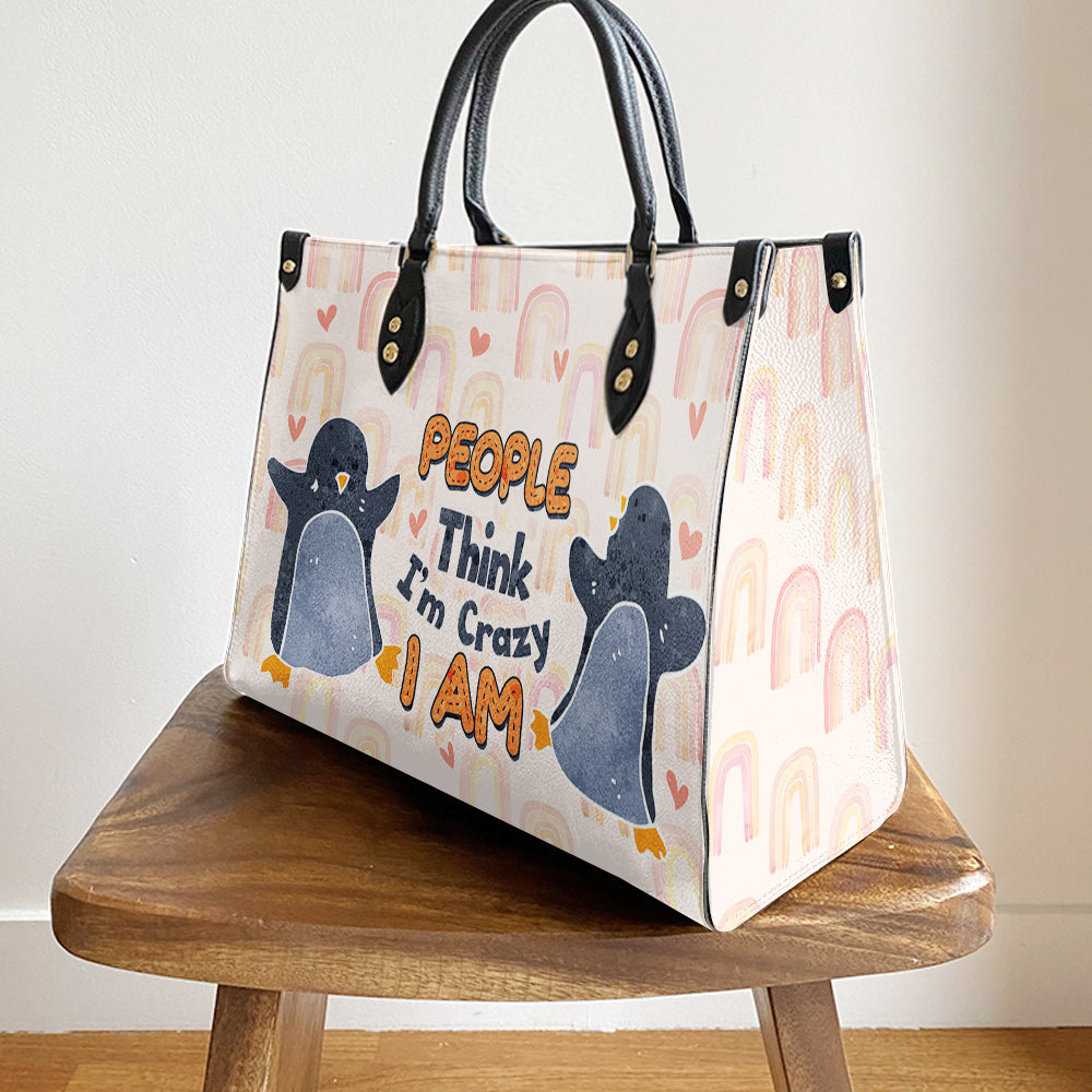 Penguin People Think Im Crazy Leather Bag - Best Gifts For Penguin Lovers - Women's Pu Leather Bag