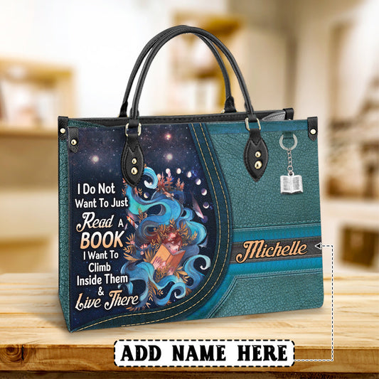Personalized Book I Do Not Want To Just Read A Book Leather Bag - Women's Pu Leather Bag - Best Mother's Day Gifts