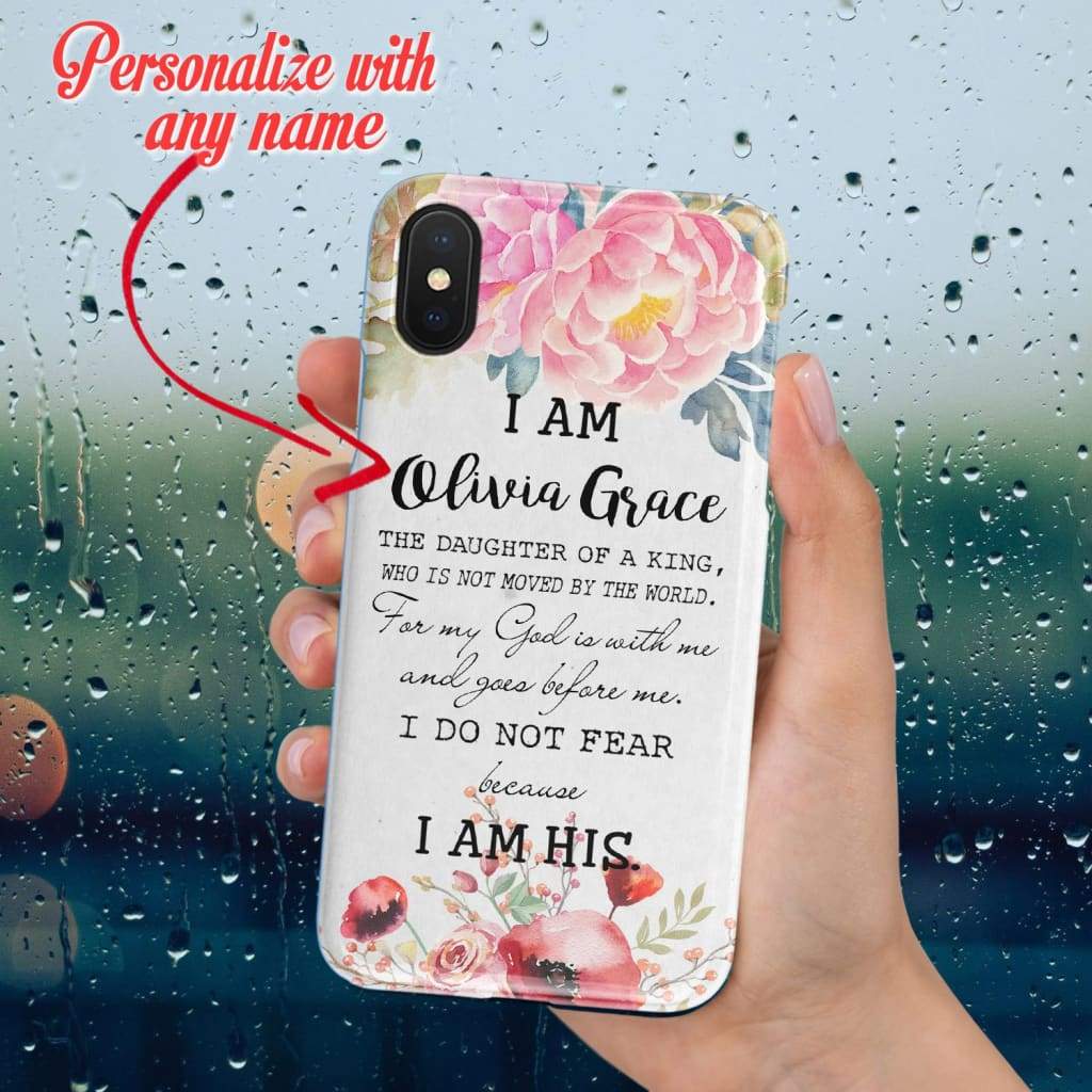 Personalized Name Phone Case I Am The Daughter Of A King Phone Case - Inspirational Bible Scripture iPhone Cases