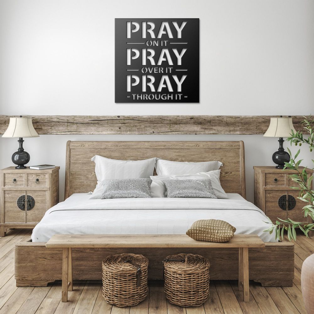 Pray On It Metal Sign - Christian Metal Wall Art - Religious Metal Wall Decor