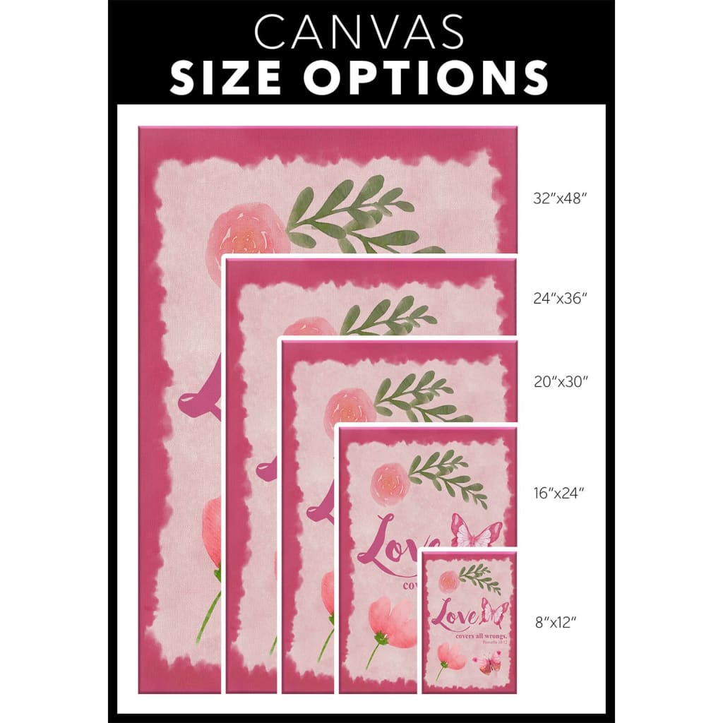 Proverbs 1012 Love Covers All Wrongs Canvas Wall Art - Christian Canvas Prints - Bible Verse Canvas