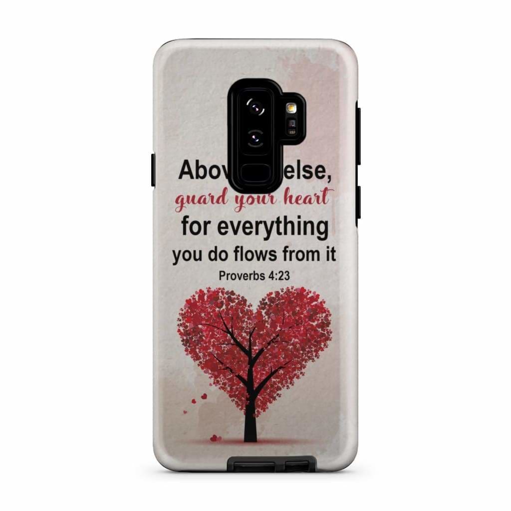 Proverbs 423 Above All Else Guard Your Heart Christian Phone Case- Iphone Samsung Cases Christian