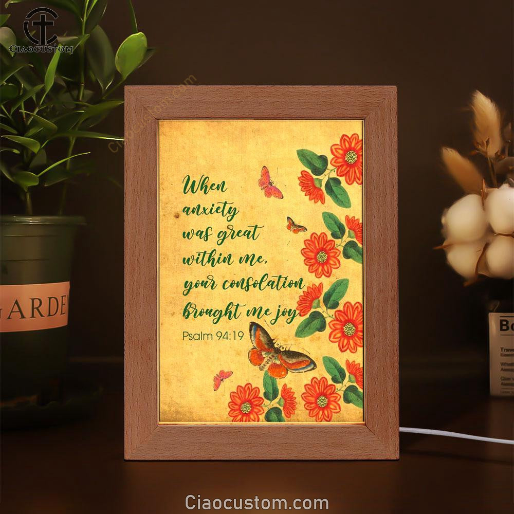 Psalm 9419 When Anxiety Was Great Within Me Frame Lamp Prints - Bible Verse Wooden Lamp - Scripture Night Light