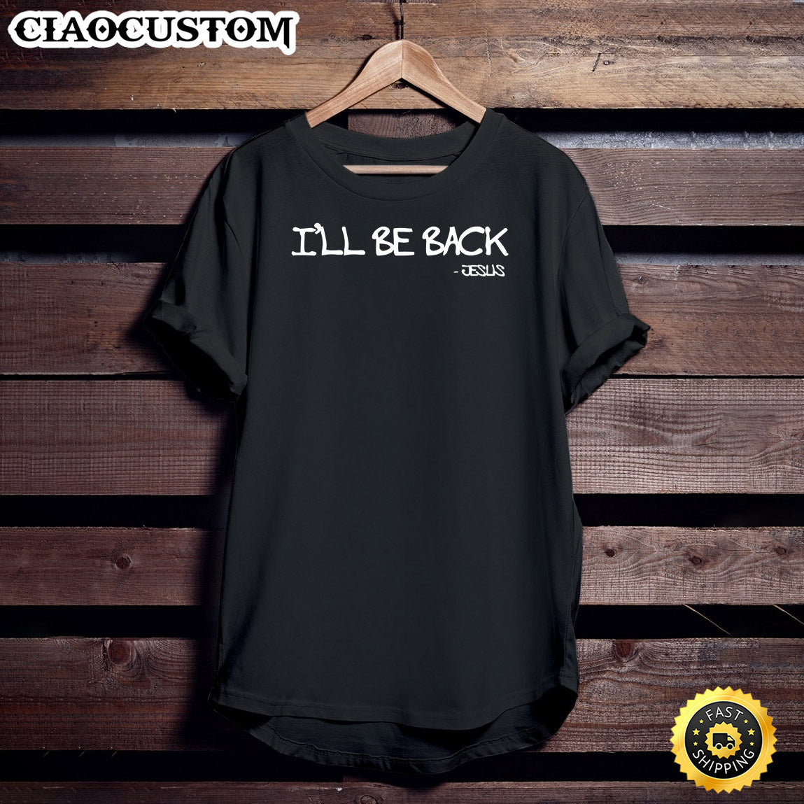 Religious I'll Be Back Jesus T-Shirt - Christian Shirt