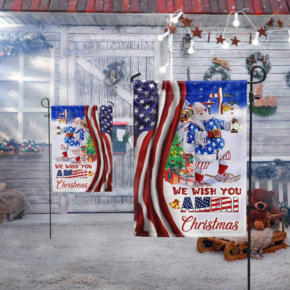 Santa Claus We Wish You A Merry Christmas American Flag - Christmas Garden Flag - Christmas House Flag - Christmas Outdoor Decoration