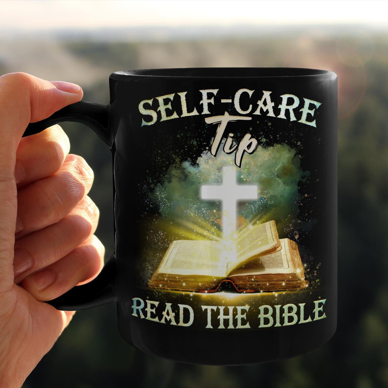 Self-Care Tip Read The Bible, God Mug, Jesus Mug, Faith Mug, Christ Mug