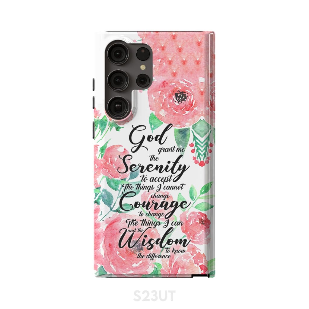 Serenity Prayer Phone Case God Grant Me The Serenity To Accept The Things I Cannot Change - Scripture Phone Cases