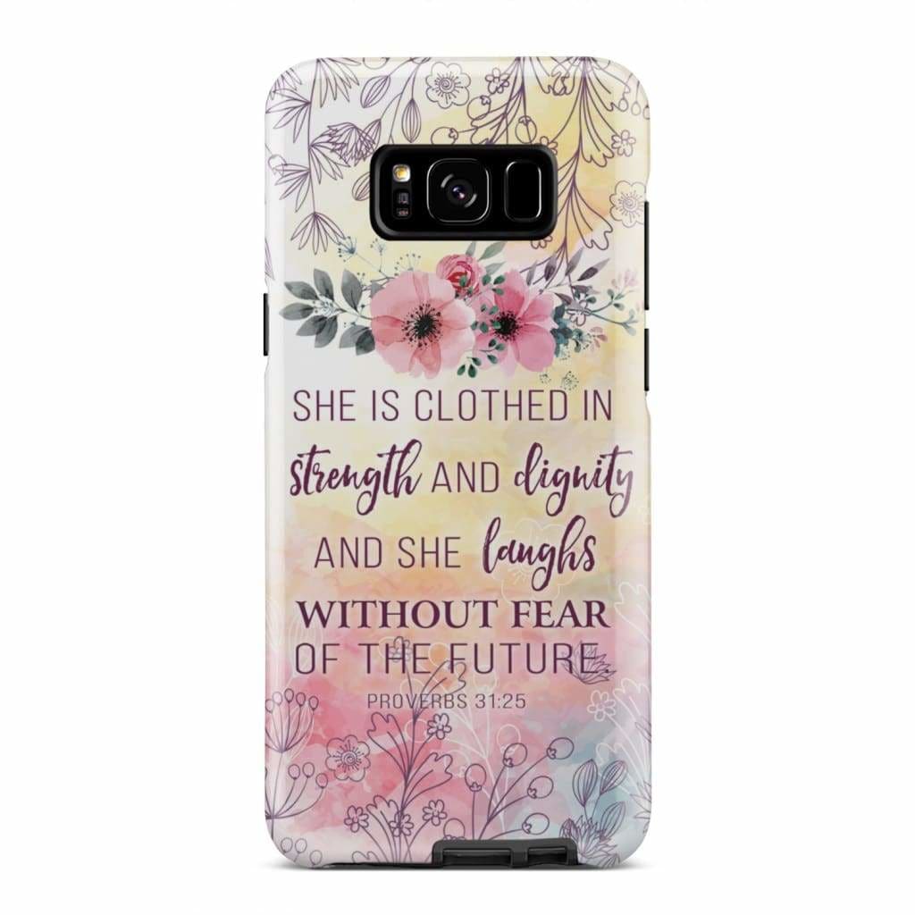 She Is Clothed In Strength And Dignity Proverbs 3125 Bible Verse Phone Case - Scripture Phone Cases - Iphone Cases Christian