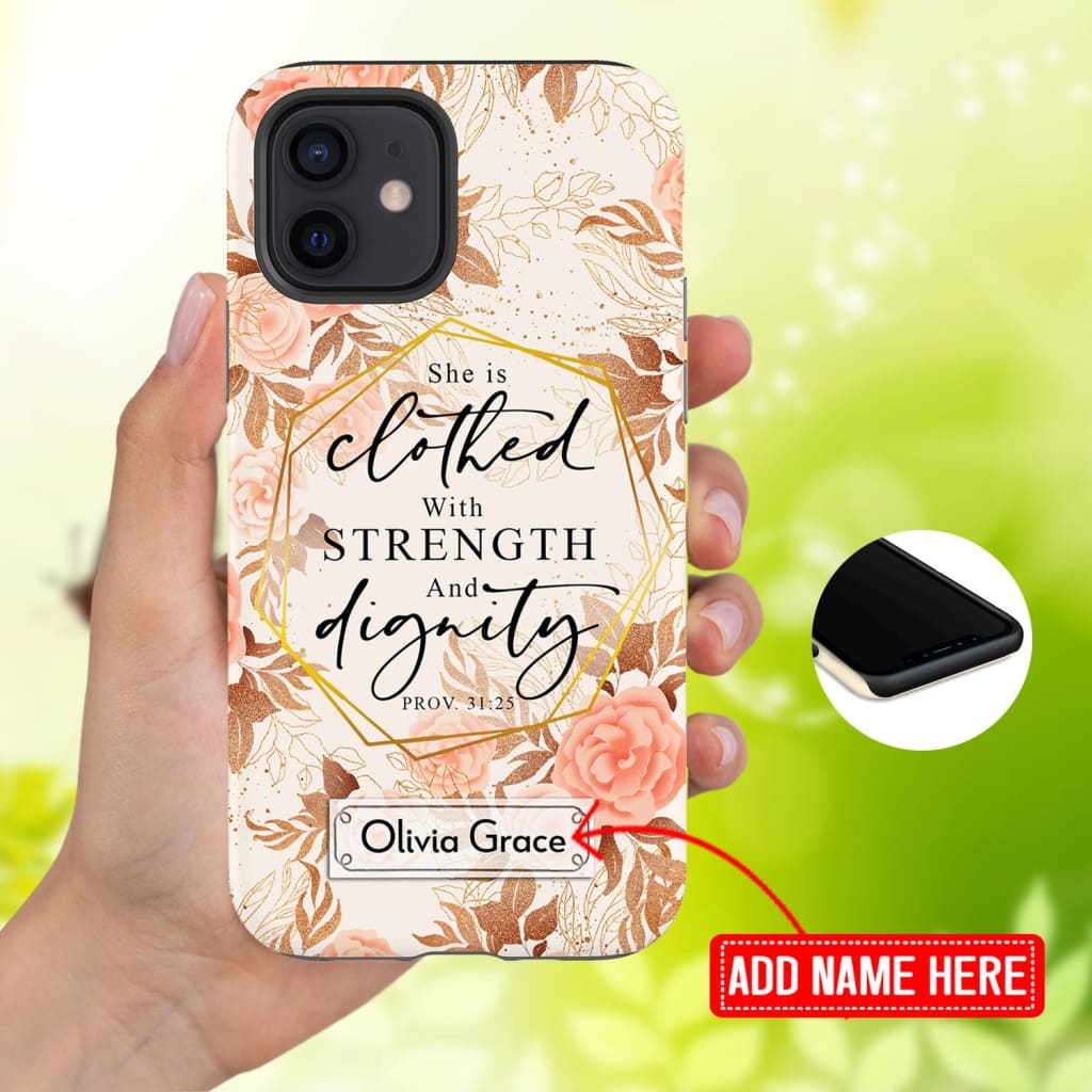 She Is Clothed With Strength And Dignity Custom Phone Case - Christian Phone Cases