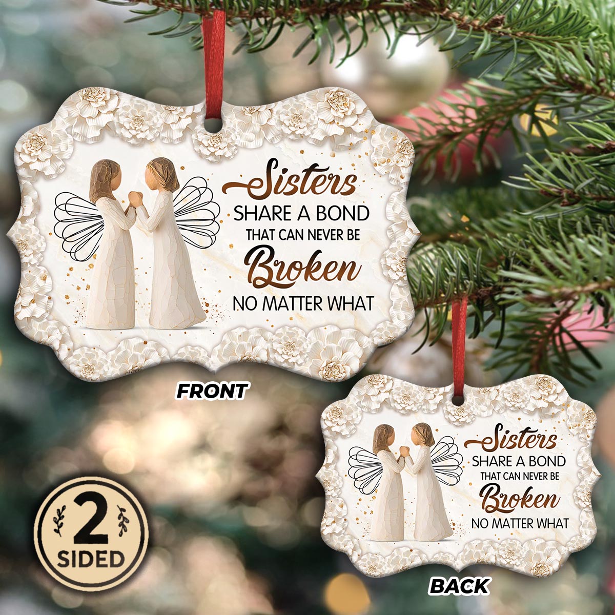Sister Angel A Bond That Can Never Be Broken Metal Ornament - Christmas Ornament - Christmas Gift
