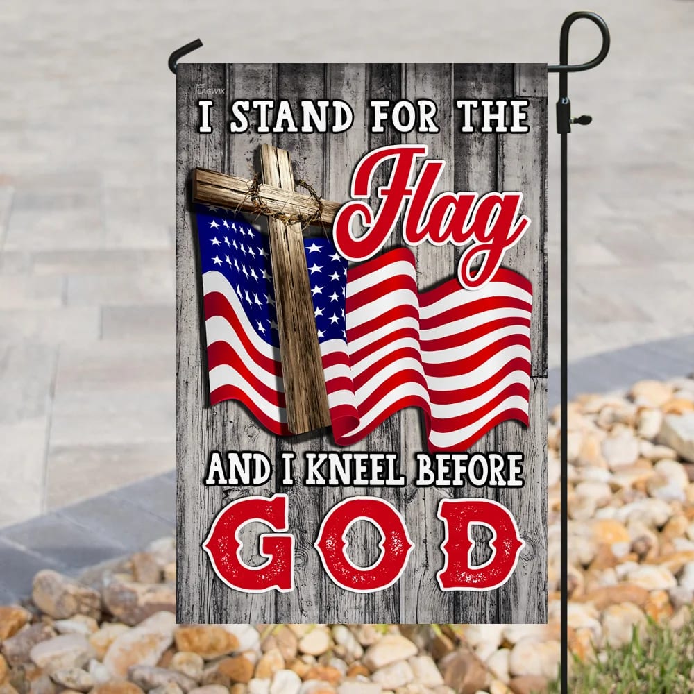 Stand For The House Flags Kneel Before God Christian American House Flags - Christian Garden Flags - Outdoor Christian Flag