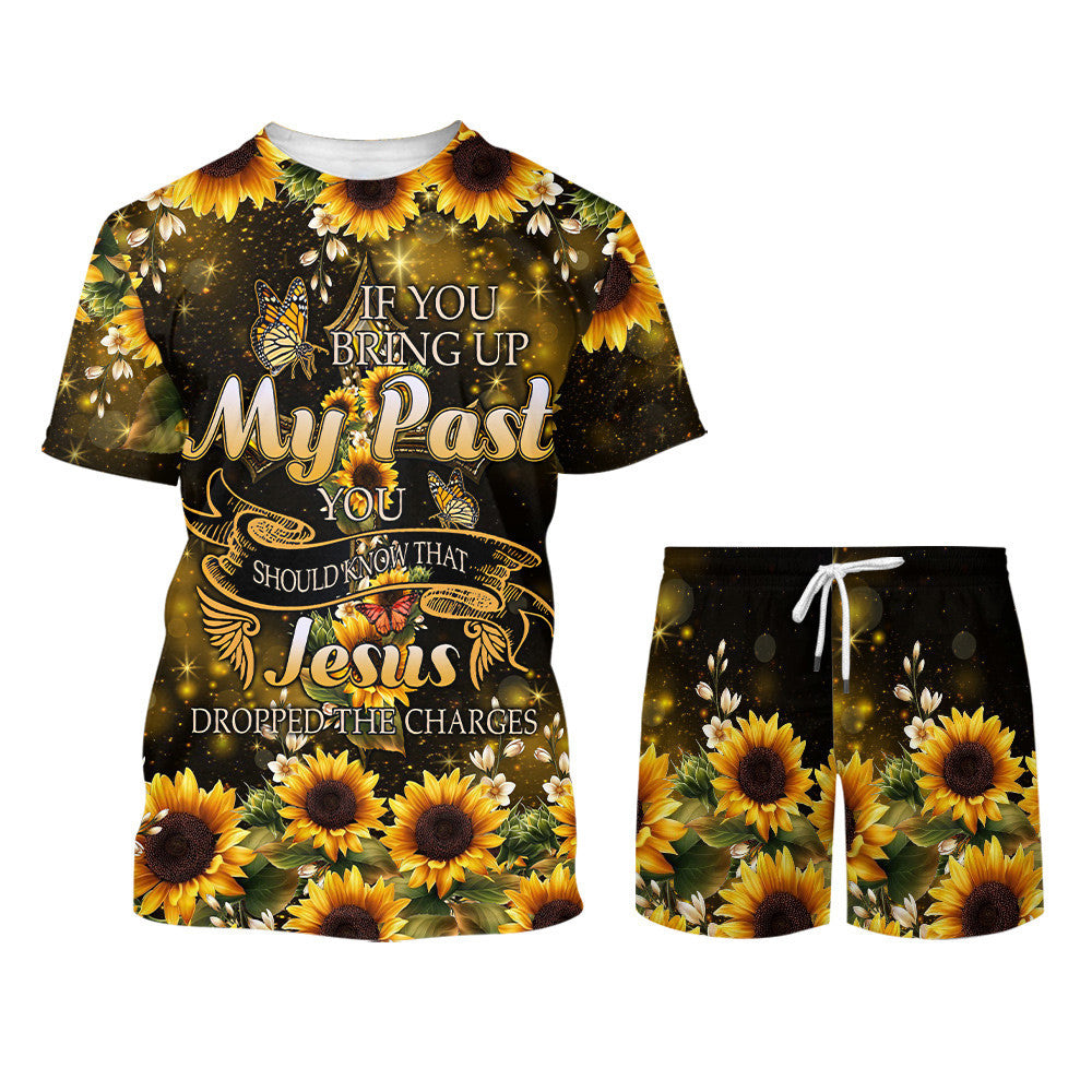 Sunflower If You Bring Up My Past 3d Shirts - Christian T Shirts For Men And Women