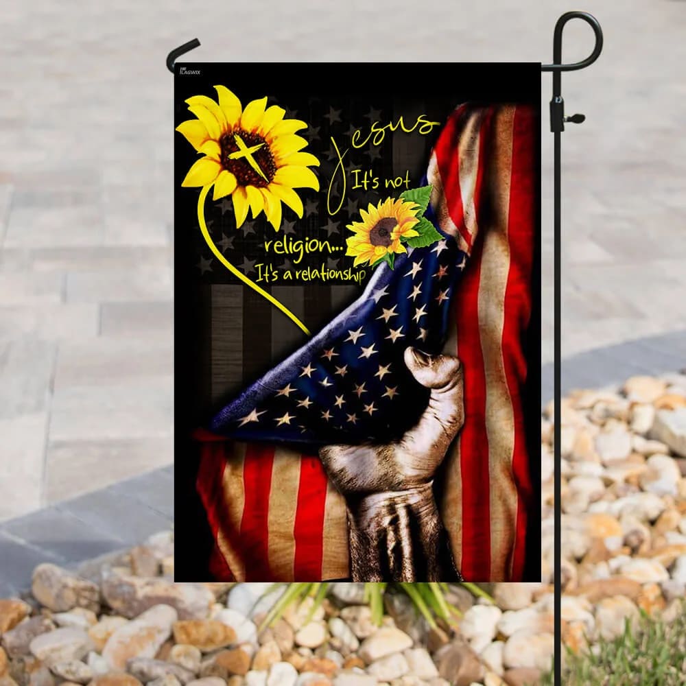Sunflower Jesus It's A Relationship House Flag - Christian Garden Flags - Outdoor Religious Flags
