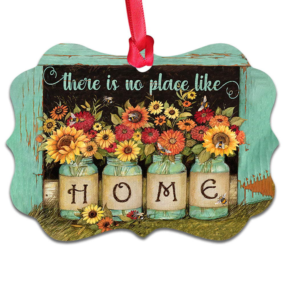 Sunflower There Is No Place Like Home Faith Metal Ornament - Christmas Ornament - Christmas Gift