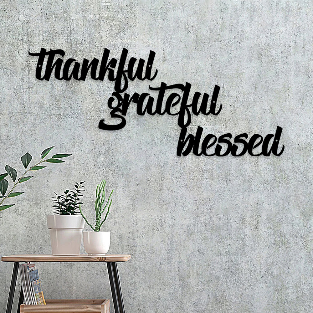Thankful Grateful Blessed Words Metal Sign - Christian Metal Wall Art - Religious Metal Wall Art