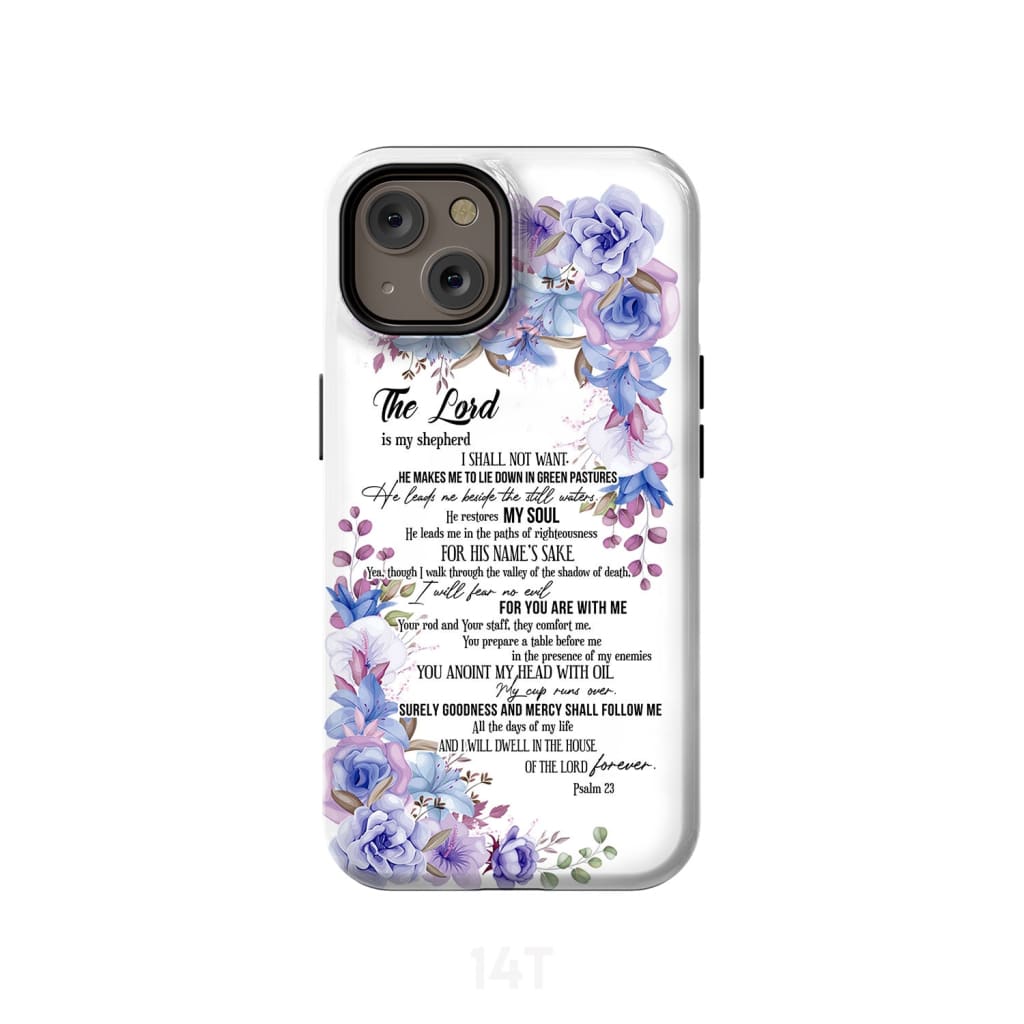 The Lord Is My Shepherd Psalm 23 Phone Case Christian Phone Cases - Scripture Phone Cases - Iphone Cases Christian