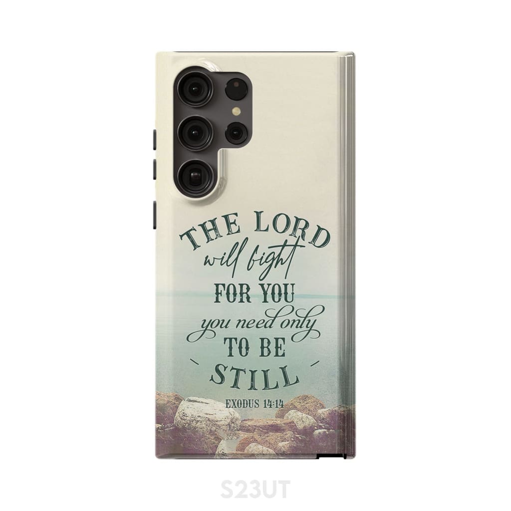 The Lord Will Fight For You Exodus 1414 Bible Verse Phone Case - Scripture Phone Cases - Iphone Cases Christian