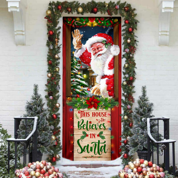 This House Believes In Santa Door Cover - Santa Claus Door Cover - Christmas Door Cover - Christmas Outdoor Decoration
