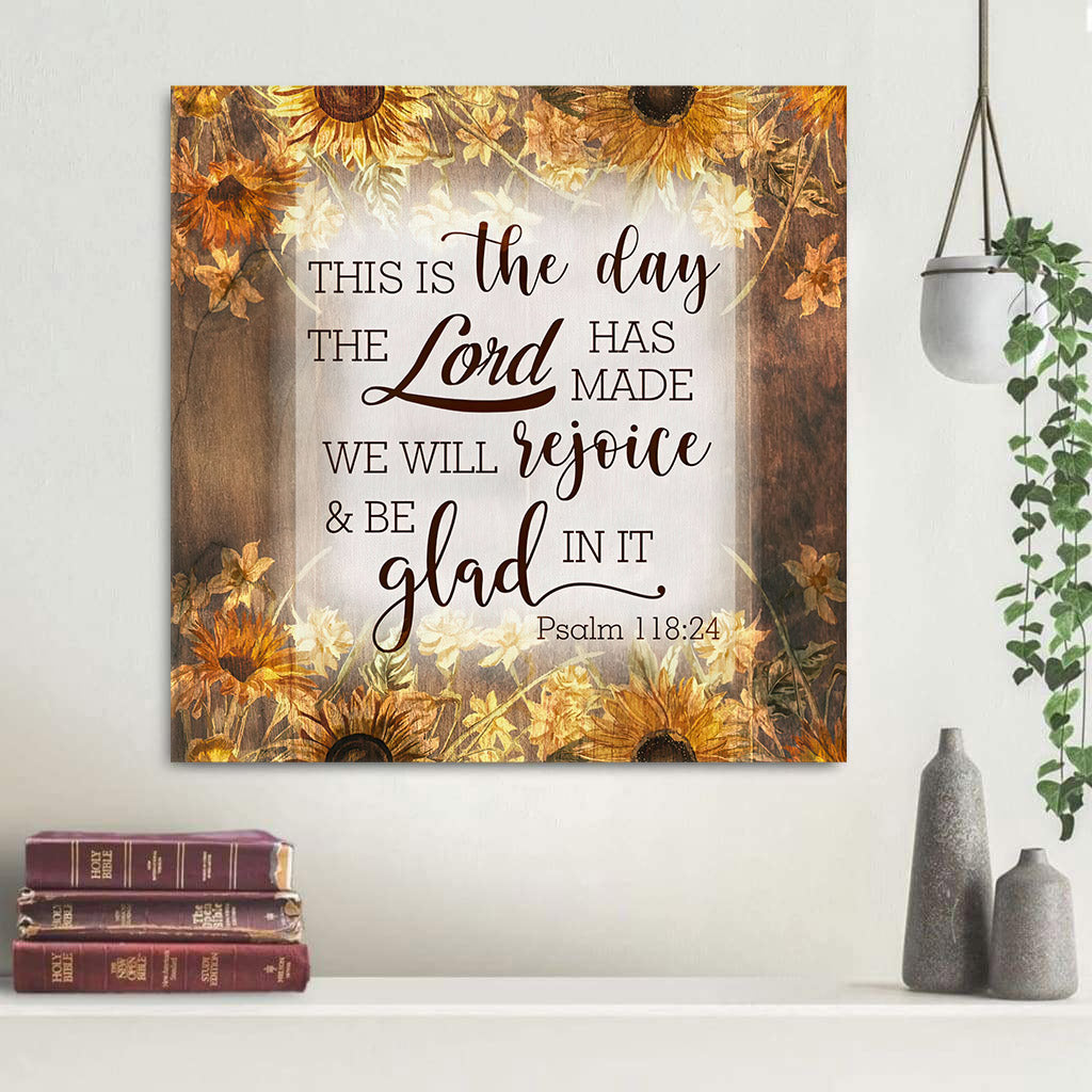 This Is The Day Lord Has Made Psalm 11824 Bible Verse Wall Art Canvas Print