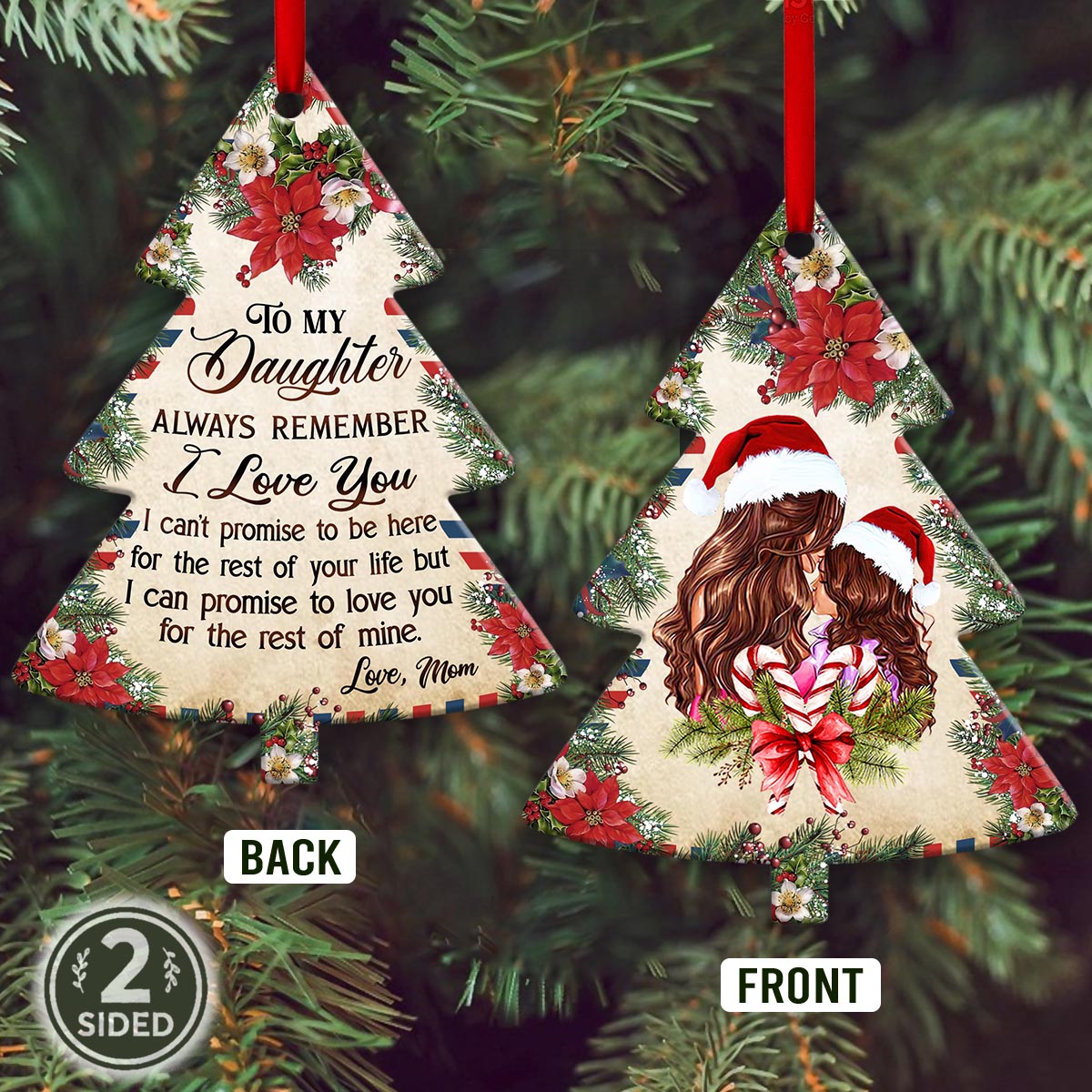 To My Daughter Always Remember Tree Shaped Ornament - Christmas Ornament - Ciaocustom