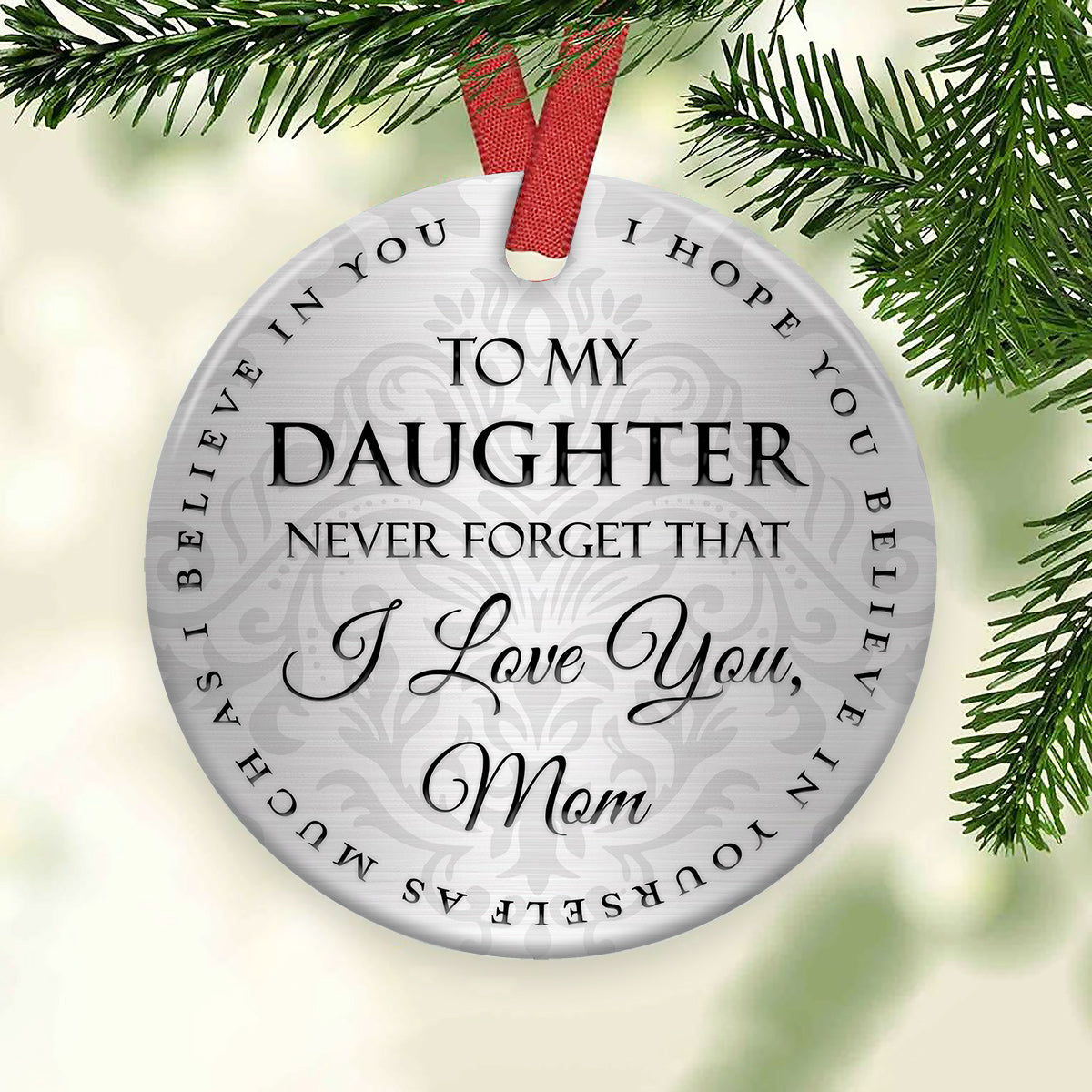 To My Daughter Ceramic Circle Ornament - Decorative Ornament - Christmas Ornament