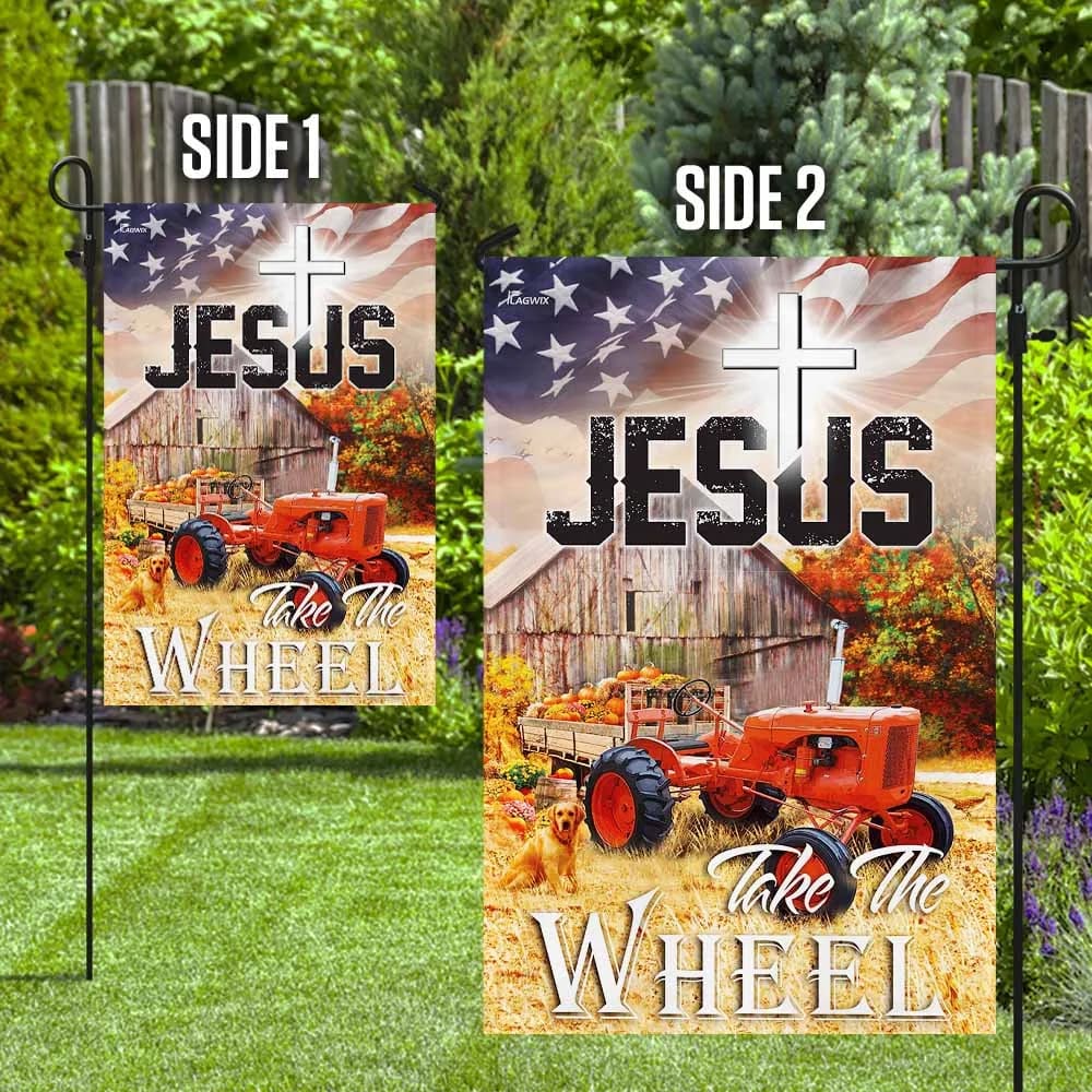 Tractor Jesus Take The Wheel House Flags - Christian Garden Flags - Outdoor Christian Flag