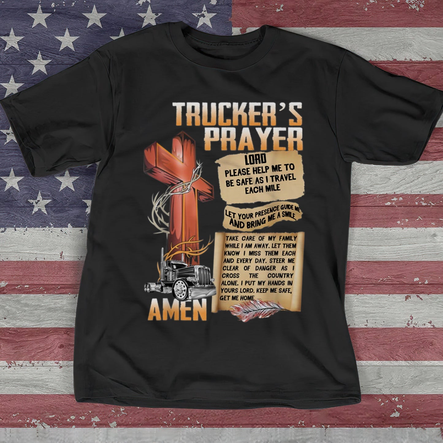 Trucker's Prayer Amen T-Shirt - Cross And Trucker T-Shirt - Cool Christian Shirts For Men & Women - Ciaocustom
