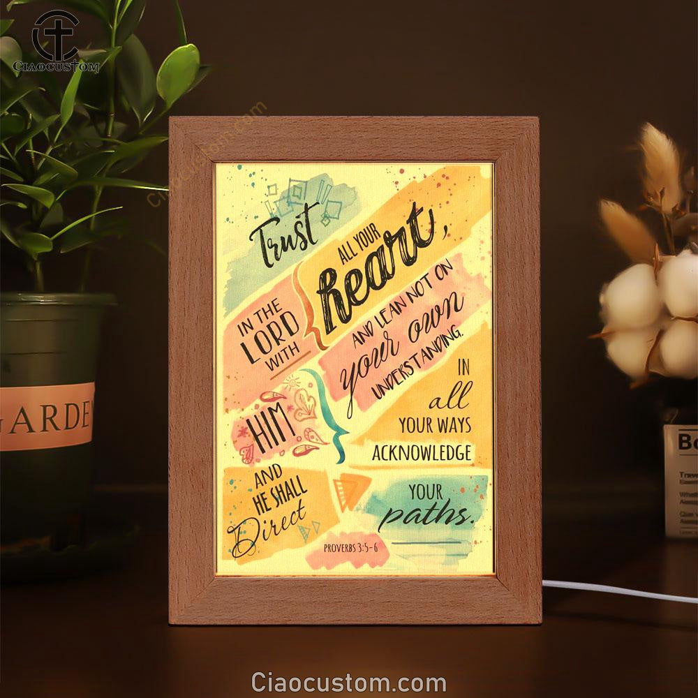 Trust In The Lord With All Your Heart Proverbs 35-6 Bible Verse Wooden Lamp Art - Bible Verse Wooden Lamp - Scripture Night Light