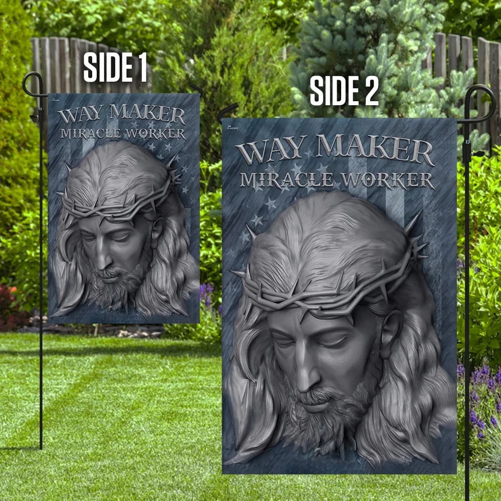 Way Maker Miracle Worker Jesus American U S House Flag - Christian Garden Flags - Outdoor Religious Flags
