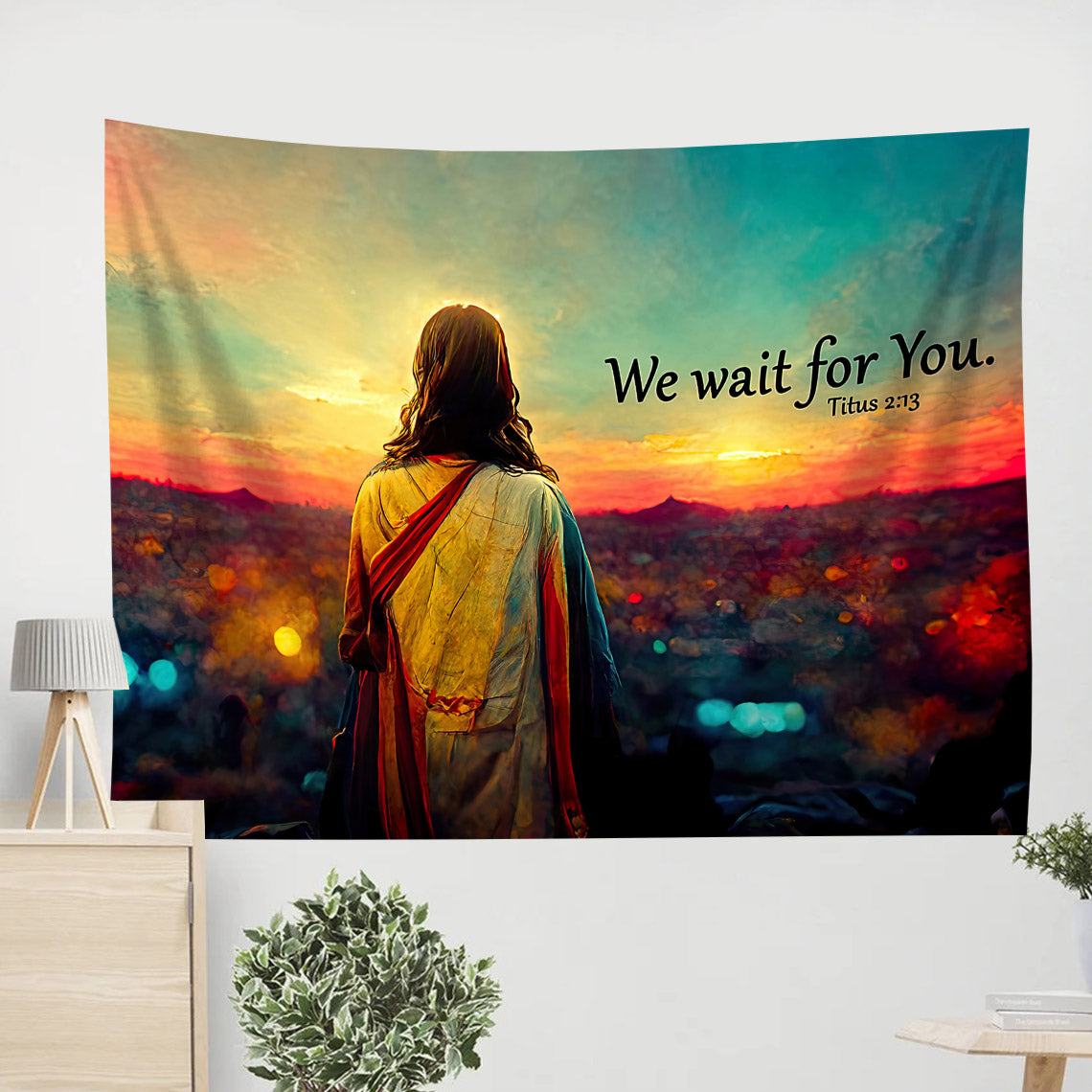 We Wait For You Titus 2 13 - Religious Tapestry - Jesus Wall Tapestry - Tapestry Wall Hanging