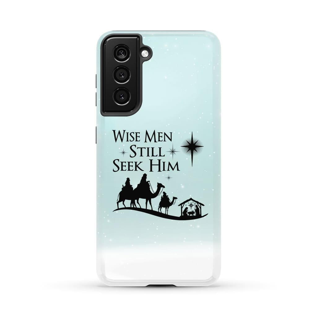 Wise Men Still Seek Him Christmas Phone Case - Inspirational Bible Scripture iPhone Cases