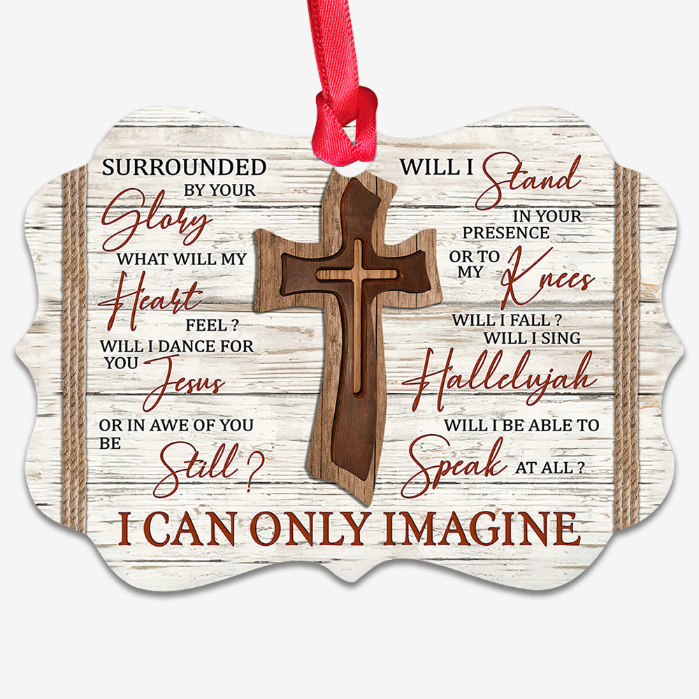Wooden Cross Imagine Faith Metal Ornament - Christmas Ornament - Christmas Gift