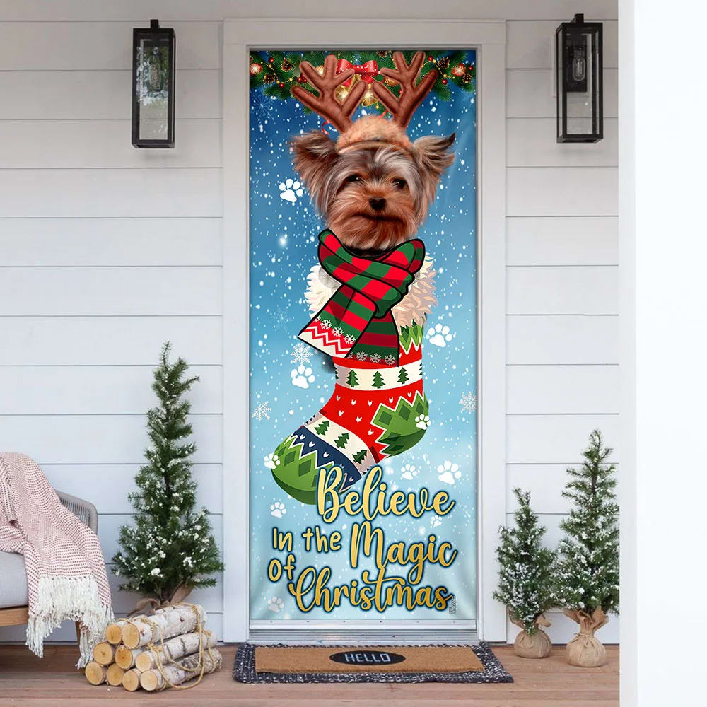 Yorkshire Terrier In Sock Door Cover - Believe In The Magic Of Christmas Door Cover - Christmas Outdoor Decoration