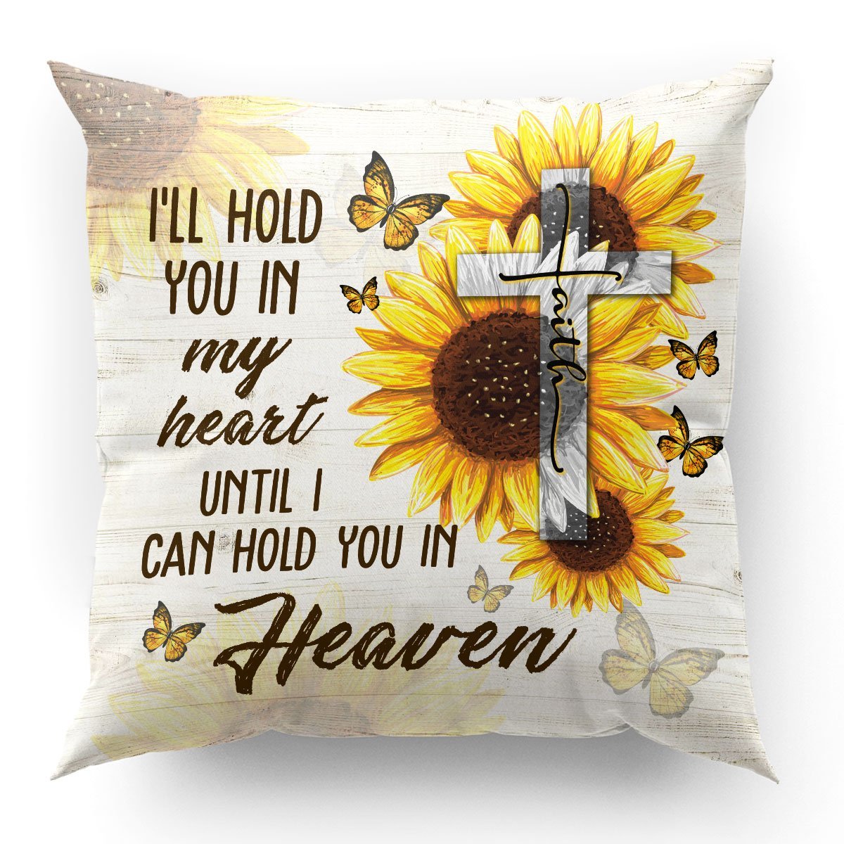 Ill Hold You In My Heart - Beautiful Sunflower And Cross Throw Pillow HO3 - 4