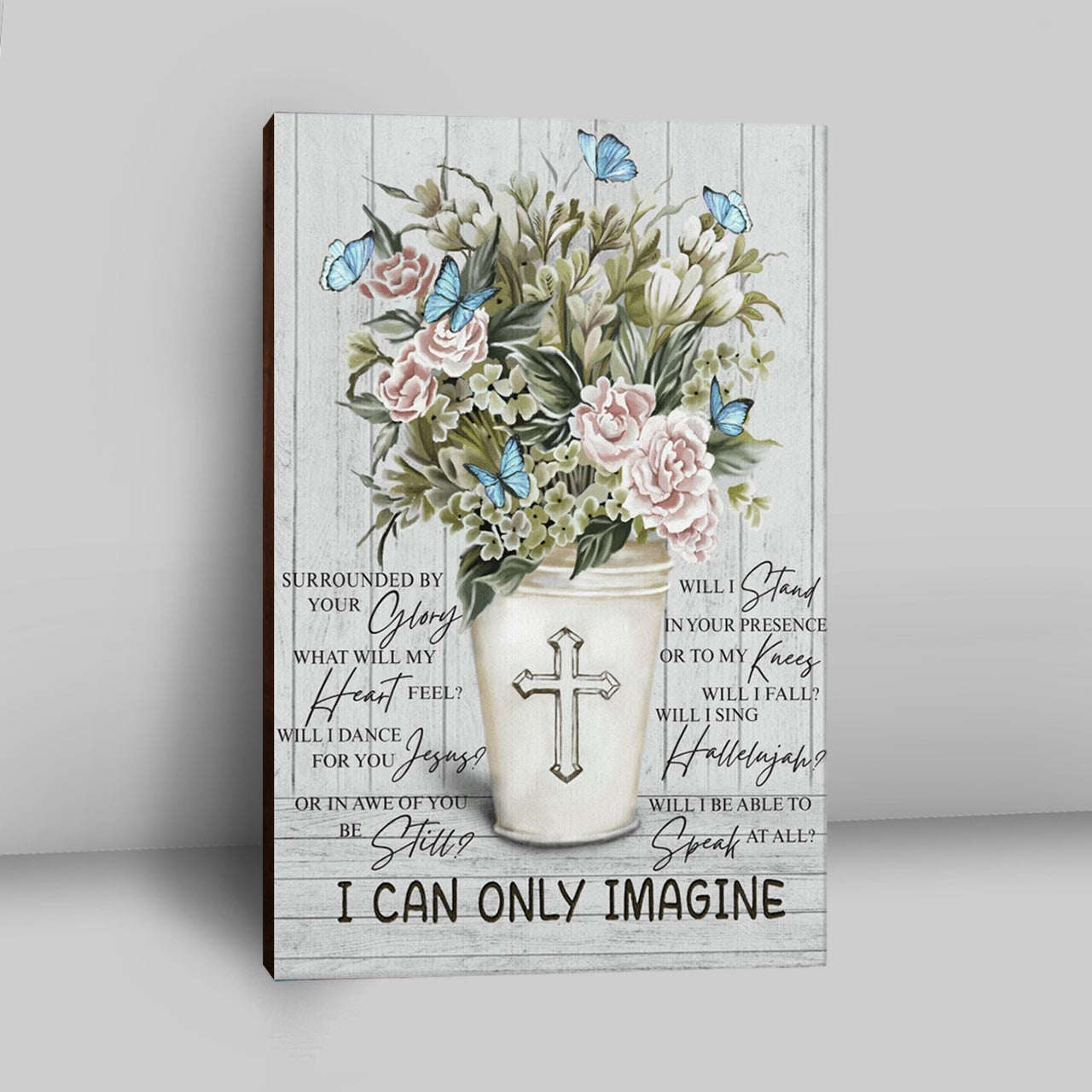 I Can Only Imagine Flower Cross Butterfly Canvas Wall Art - Christian Wall Art Decor - Religious Canvas Prints