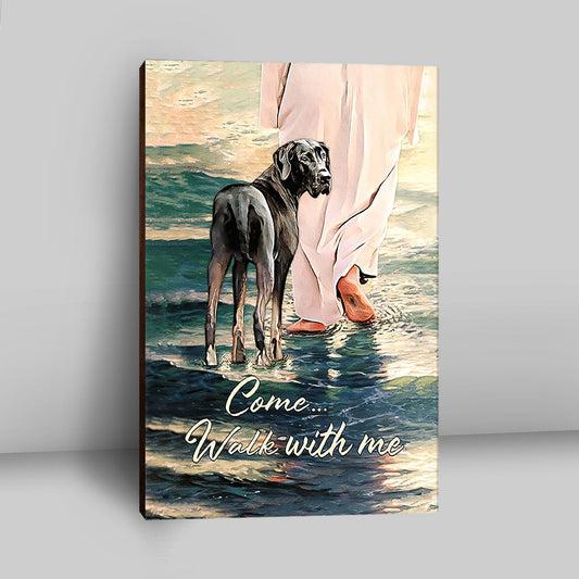 Come Walk With Me Canvas - Great Dane And Jesus Walks On The Water Canvas - Christian Wall Art - Religious Home Decor