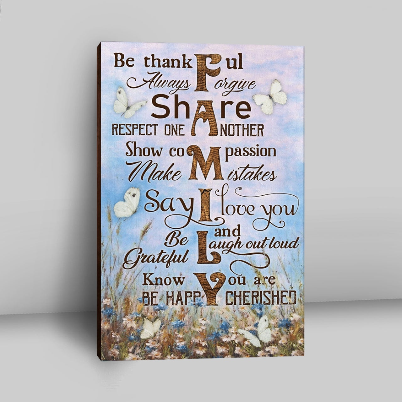 Be Thankful Always Forgive Share Respect One Another Show Compassion Make Mistakes Know You Are Cherished Christian Wall Art Decor