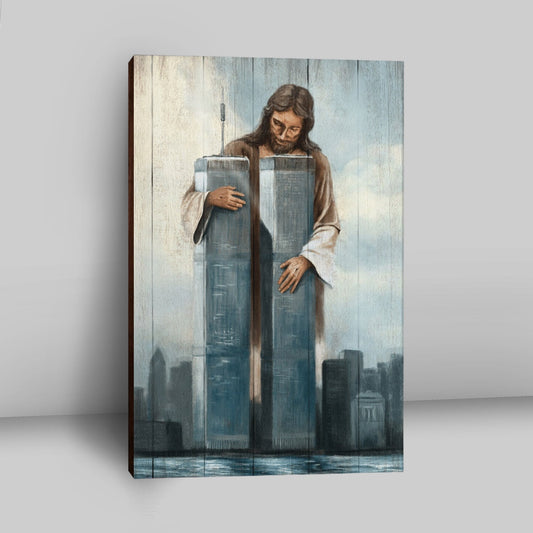 Jesus Holding The World Trade Center Building Canvas Prints - Jesus Christ Canvas Art - Christian Wall Decor