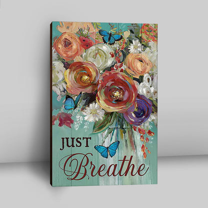 Red Rose Just Breathe Canvas - Christian Wall Art - Religious Home Decor