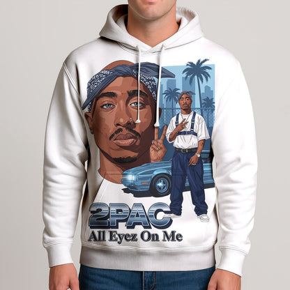 2Pac All Eyez On Me Street 3D Hoodie, Rapper 3D Hoodie, Rap Legends Hoodie
