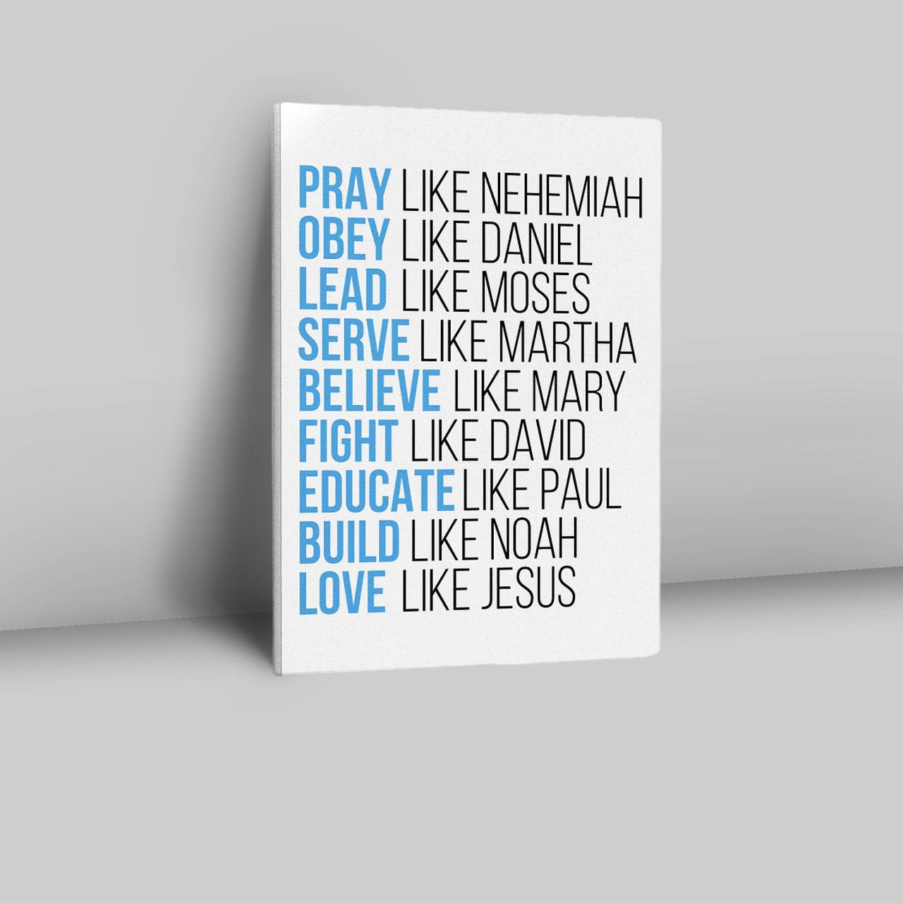 Pray Like Nehemiah Obey Like Daniel Canvas Wall Art - Bible Verse Wall Decor - Scripture Wall Decor