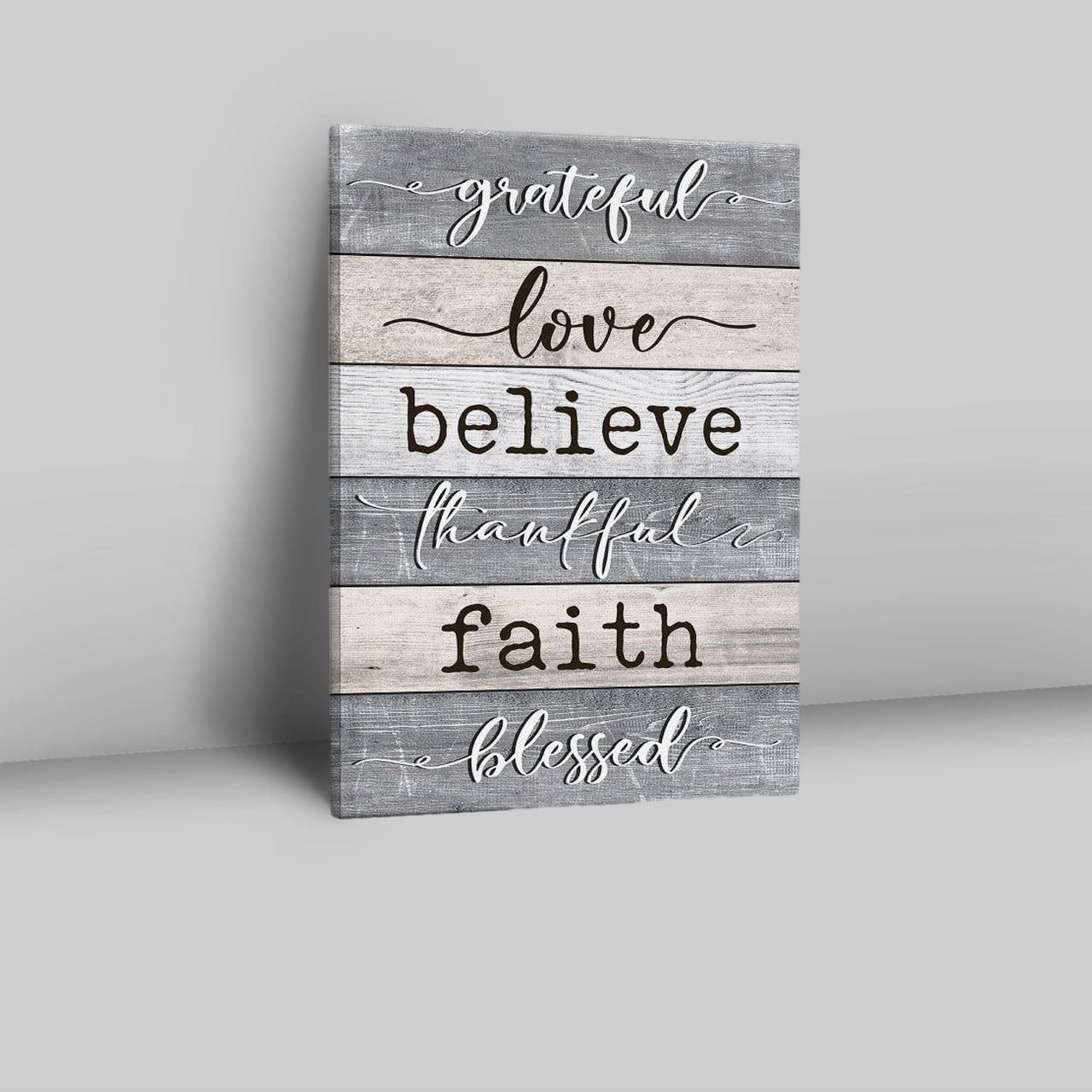 Grateful Love Believe Thankful Faith Blessed Canvas Prints - Bible Verse Wall Decor - Scripture Wall Art