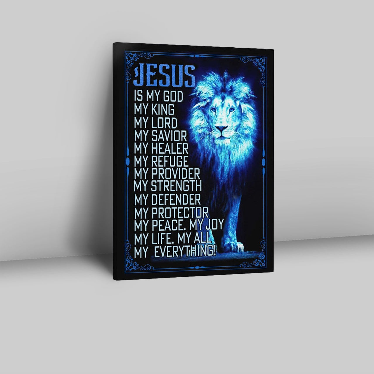 Jesus The Lion Of Judah Is My God Canvas Prints - Bible Verse Wall Decor - Scripture Wall Art