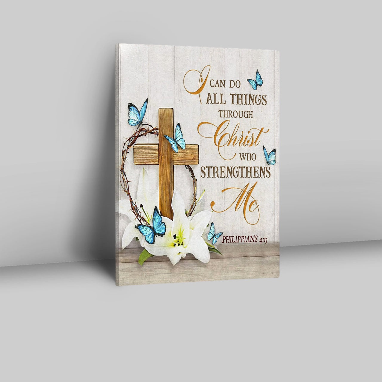 Christian Philippians 413 Nkjv Wooden Cross Lily Flower Butterflies Canvas Prints - Bible Verse Wall Decor - Scripture Wall Art