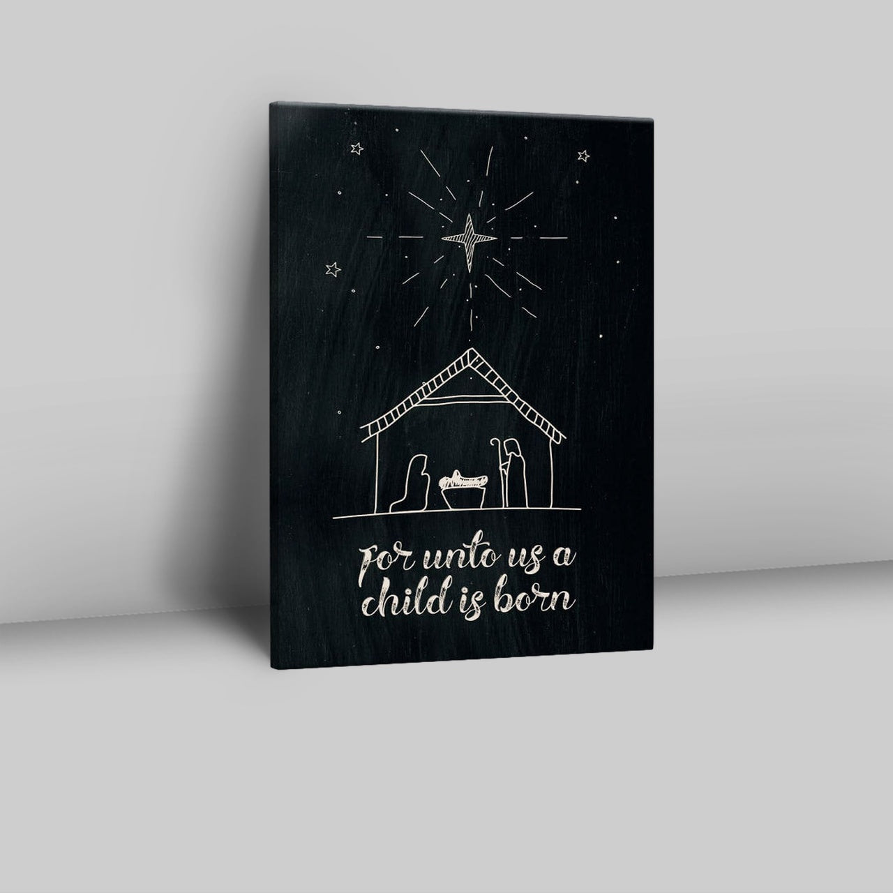 For Unto Us A Child Is Born Nativity Of Jesus Christmas Canvas Prints - Bible Verse Wall Decor - Scripture Wall Art